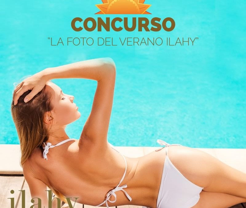 CONCURSO «LA FOTO DEL VERANO ILAHY»